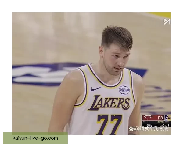 湖人豪取十三战十二胜跻身联盟前五东契奇三十六分表现引争议